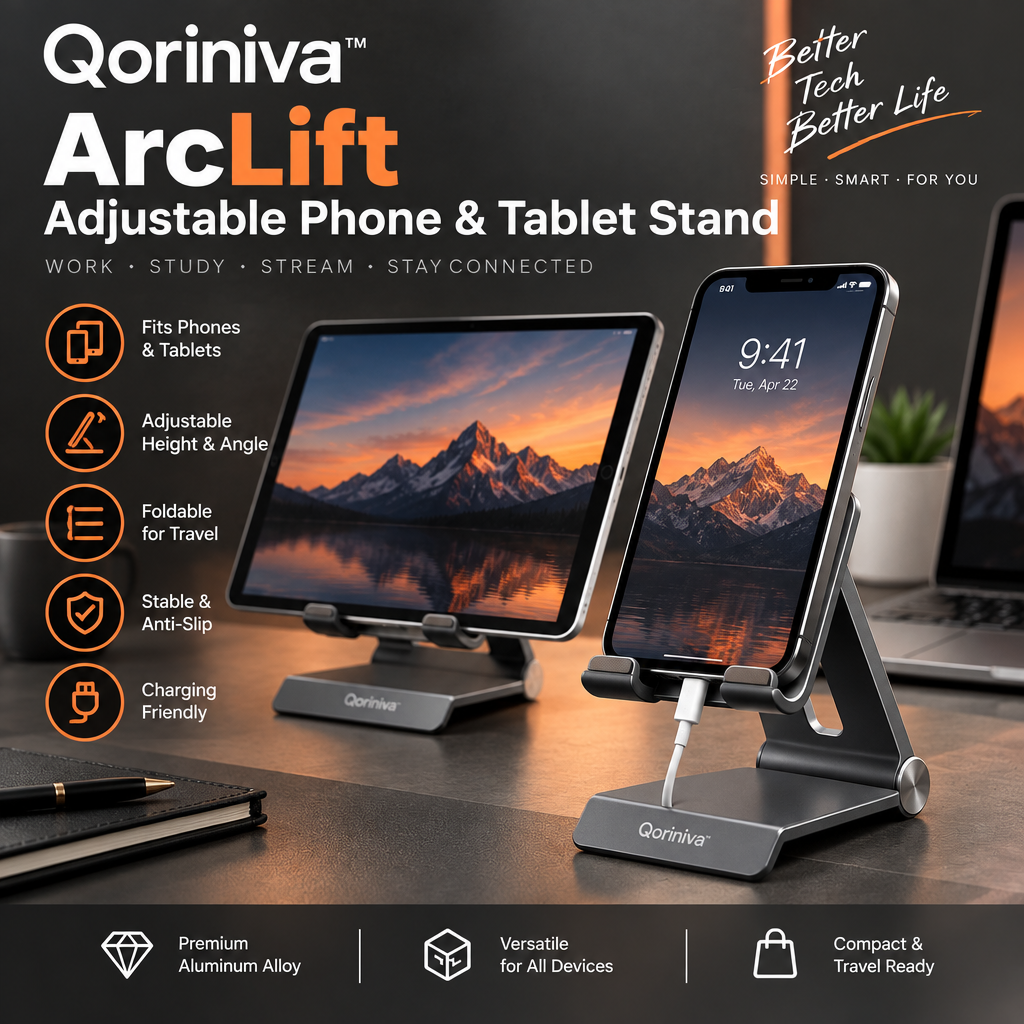 Qoriniva™ ArcLift Adjustable Phone & Tablet Stand